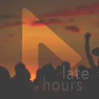 Late Hours